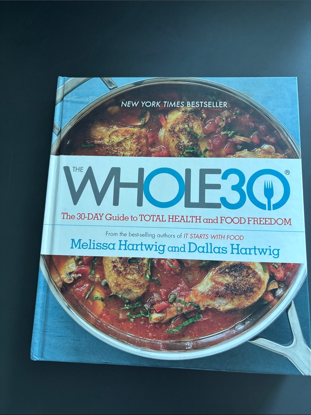 Whole30 Cookbook by Melissa Hartwig and Dallas Hartwig